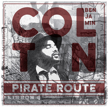 Colton Benjamin, Pirate Route